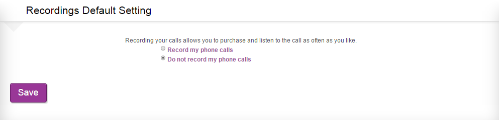 TalkToMe.com's Recordings Default Setting. 